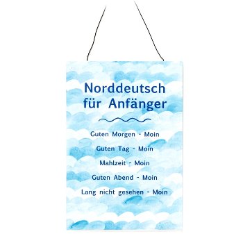 Schild Norddeutsch für Anfänger, Metall