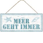 Metallschild Meer geht immer ca.30x13cm +